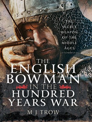 cover image of The English Bowman in the Hundred Years War